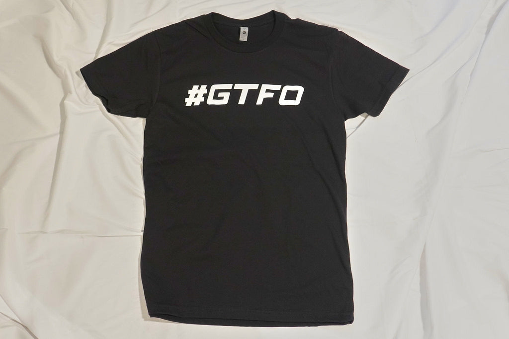 GTFO Hashtag Shirt