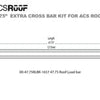 ACS ROOF Extra Load Bar Kit - by Leitner
