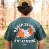 Death Before Tent Camping T-Shirt